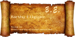 Barthy Eligiusz névjegykártya